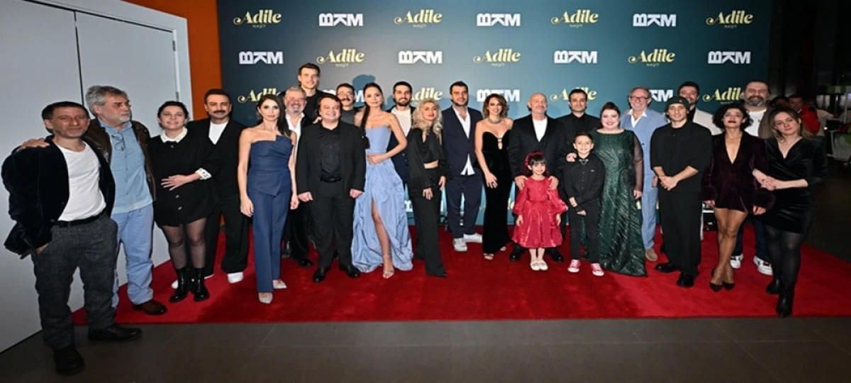 ‘ADİLE NAŞİT’ FİLMİNE GÖRKEMLİ GALA