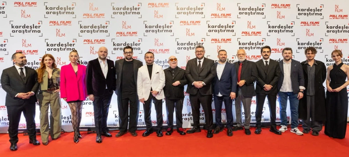 AKSİYON VE MİZAH &ldquo;KARDEŞLER ARAŞTIRMA&rdquo;NIN GALASINDA BULUŞTU