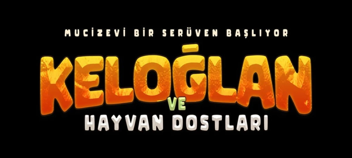 "Keloğlan ve Hayvan Dostları" 7 Ağustos'ta Vizyonda